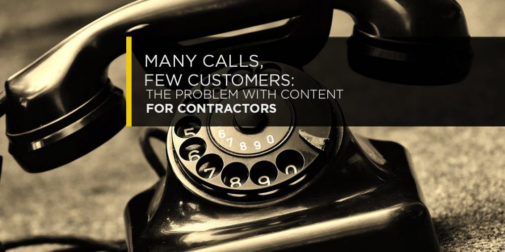 The Problem With Content Marketing For Contractors