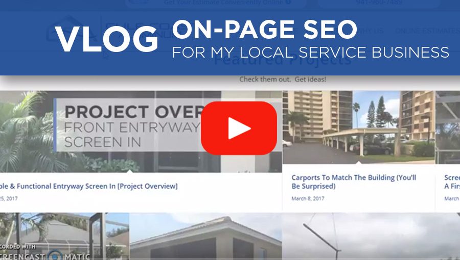 VLOG: On Page SEO For My Local Service Business.