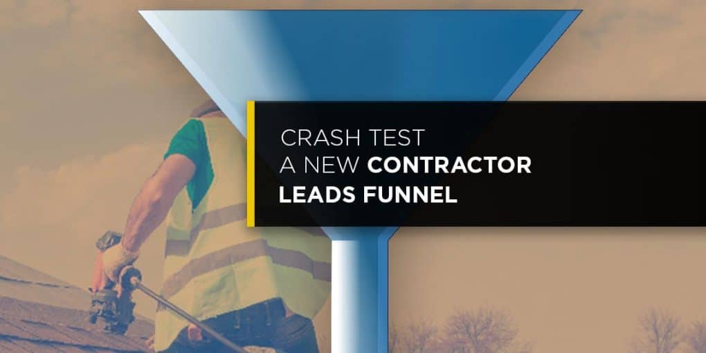 crash test a new contractor lead funnel